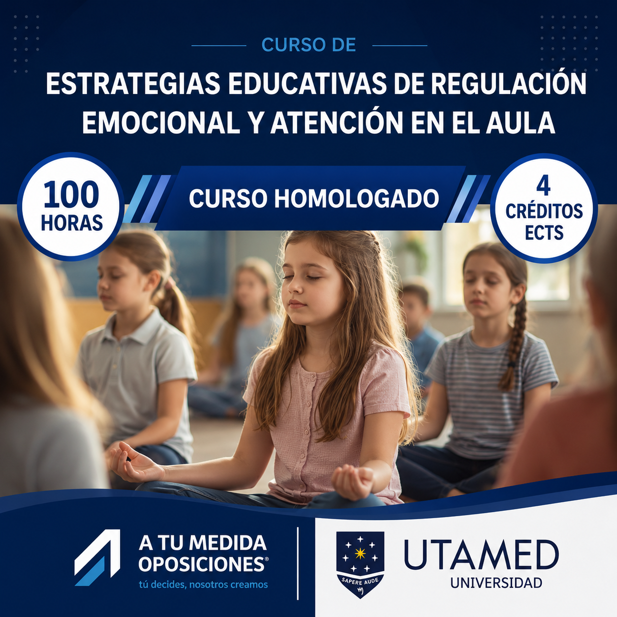 Curso en Estrategias Educativas de Regulación Emocional y Atención en el Aula