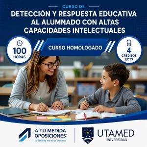 Curso en Detección y Respuesta Educativa al Alumnado con Altas Capacidades Intelectuales
